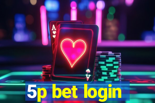 5p bet login